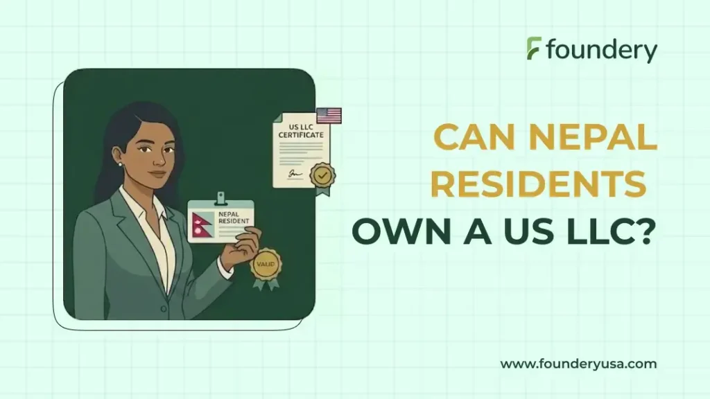 Can Nepal Residents Own a US LLC